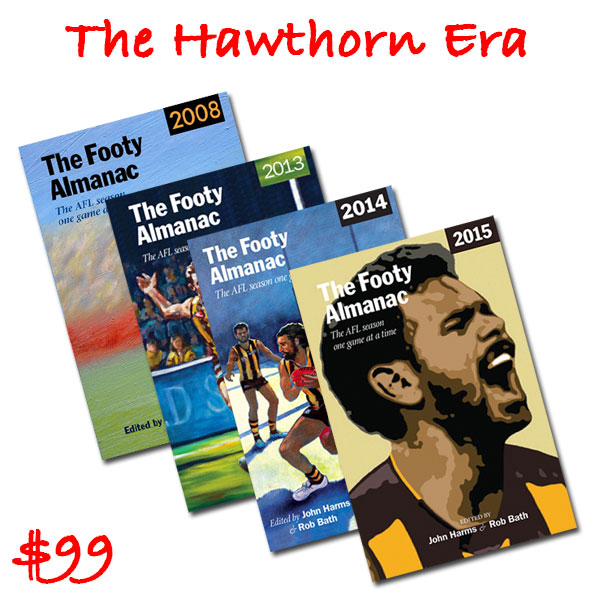 The Hawthorn Era – 2008, 2013, 2014 & 2015 Editions
